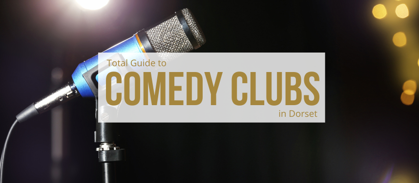 Comedy Clubs in Dorset