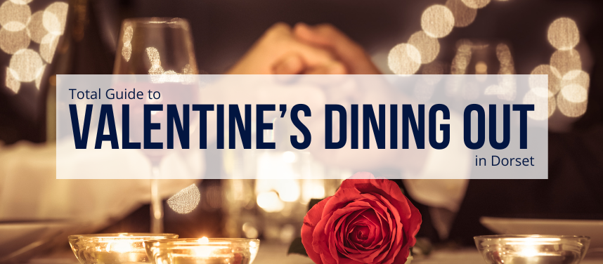 Valentines Dining Out Dorset