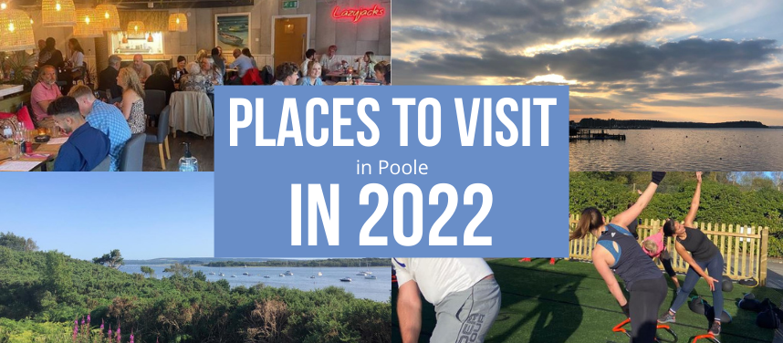 Places to visit in Poole in 2022