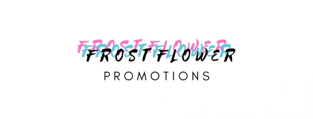 Frost Flowers Promotions Poole