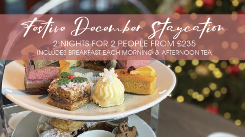 December Staycation with Festive Afternoon Tea