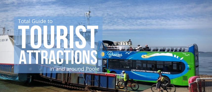 Tourist Attractions in and around Poole