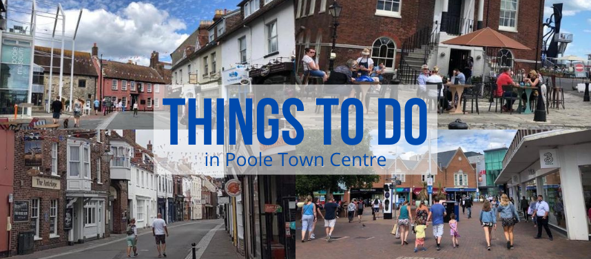 Things to do in Poole Town Centre